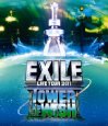 EXILE LIVE TOUR 2011 TOWER OF WISH ~願いの塔~(2枚組) [Blu-ray] 