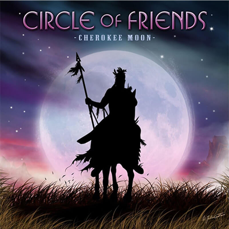 CIRCLE OF FRIENDS / Cherokee Moon サークル・オブ・フレンズ 2 ～チェロキー・ムーン～買取のイメージ