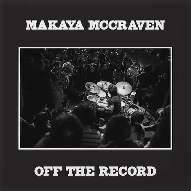 マカヤ・マクレイヴン、Makaya McCraven / Off the Recordの買取商品イメージ