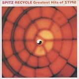 RECYCLE Greatest Hits of SPITZ - スピッツ [CD] スピッツ