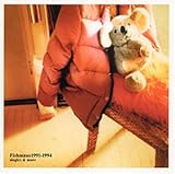 FISHMANS BEST 1991～1994 ～Singles&More [CD] フィッシュマンズ? 佐藤伸治? 小嶋謙介? 小玉和文? 中原信雄; 窪田晴男