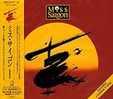 ミス・サイゴン <ミュージカル> ― オリジナル・サウンドトラック [CD] オリジナル・ロンドン・キャスト、 アレイン・ボウブリル; リチャード・モルトビー