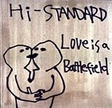LOVE IS A BATTLEFIELD [Analog] [LP Record] Hi-STANDARD