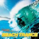 サイバートランス・プレゼンツ・ビーチ・トランス(CCCD) [CD] オムニバス? マイケル・ウッズ? オーシャンラブ? DJサミー? サイバーX・フィーチャリング・プラスティックメン? ショーン&キム? XTM・アンド・DJ・チャッキー・プレゼンツ・アニア? バラクーダ? DJヴォリューム? アリーナ; ダブル・ネイション