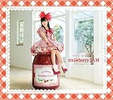 Strawberry JAM(Blu-ray Disc付) [CD] 小倉唯? 山口朗彦? 山崎寛子? こだまさおり? 中原徹也? 磯谷佳江? 松井五郎? 大森祥子? 只野菜摘? Sizuk; 大久保薫