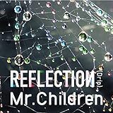 REFLECTION{Drip} (通常盤) [CD] Mr.Children