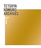 TETSUYA KOMURO ARCHIVES "T"(CD4枚組) [CD] V.A.