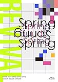 UNISON SQUARE GARDEN Revival Tour "Spring Spring Spring" at TOKYO GARDEN THEATER 2021.05.20 (初回限定盤) (BD) [Blu-ray] [Blu-ray]