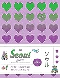 Seoul guide 24H (24Hシリーズ) OMO!