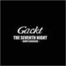 THE SEVENTH NIGHT [CD] Gackt