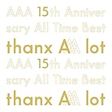 AAA 15th Anniversary All Time Best -thanx AAA lot-(AL5枚組)(初回生産限定盤) [CD] AAA