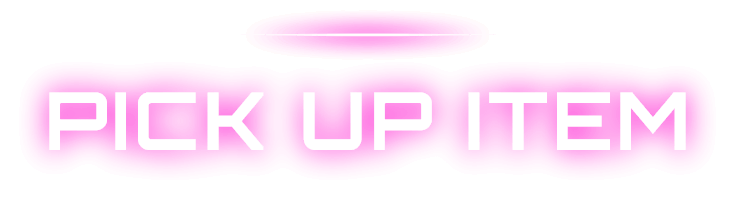 PICK UP ITEM
